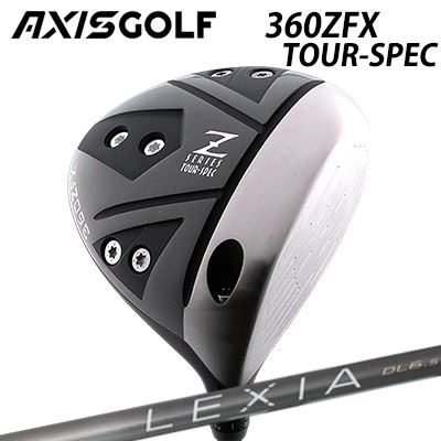 アクシスゴルフカスタム特注モデル 360ZFX ツアースペック ドライバー レクシア Lシリーズ ドライバーAXIS GOLF 360ZFX TOUR-SPEC DRIVER LEXIA L Series for DRIVER|オーエスゴルフ