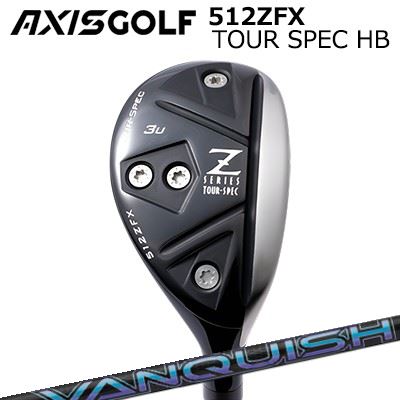カスタムクラブ アクシスゴルフ 512ZFX ツアースペック ハイブリッド 三菱ケミカル バンキッシュ ハイブリッドAXIS GOLF 512ZFX TOUR SPEC HB VANQUISH HYBRID｜オーエスゴルフ