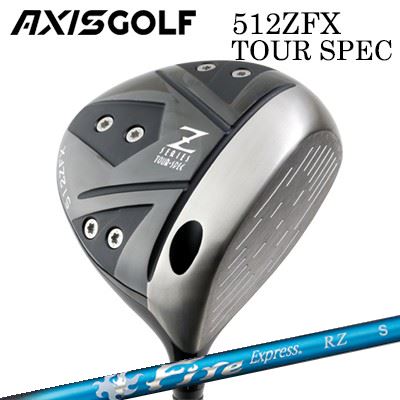 カスタム野球クラブ 2024年ひな形 アクシスゴルフ 512ZFX ツアースペック １番ウッド コンポジットテクノ ファイアー急行列車 RZAXIS GOLF 512ZFX TOUR SPEC DRIVER COMPOSIT TECHNO Fire Express RZ