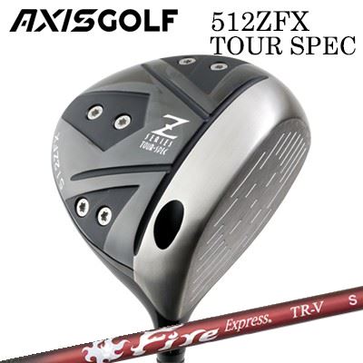 カスタム野球クラブ 2024年模範例 アクシスゴルフ 512ZFX ツアースペック １番ウッド コンポジットテクノ ファイアー急行列車 TR-VAXIS GOLF 512ZFX TOUR SPEC DRIVER COMPOSIT TECHNO Fire Express TR-V