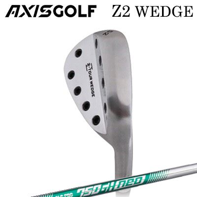 カスタムクラブ アクシスゴルフ Z2 ウェッジ 日本シャフト NSプロ 750GH ネオAXISGOLF Z2 WEDGE N.S.PRO 750GH NEO｜オーエスゴルフ