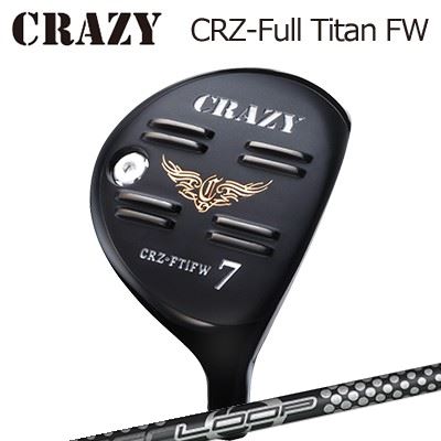 CRAZY CRZ Full Titan FW NEO Loop Prototype FW Sevenクレイジー CRZ フルチタン フェアウェイウッド ループ プロトタイプ FW 7｜オーエスゴルフ