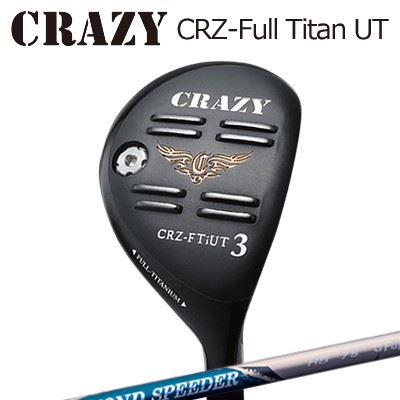 CRAZY CRZ Full Titan UT FUJIKURA NEW DIAMOND SPEEDER HYBRIDクレイジー CRZ フルチタン ユーティリティ フジクラ ダイヤモンド スピーダー ハイブリッド｜オーエスゴルフ 44,880円