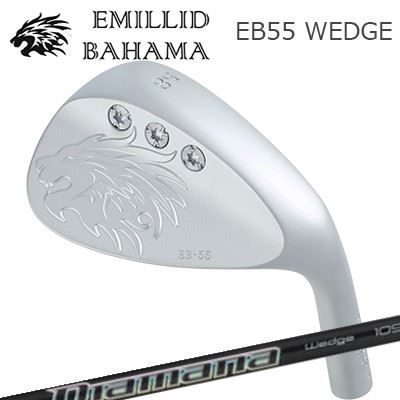 カスタム野球クラブ エミリッドバハマ EB-55 ウェッジ ディアマナ サンプ ウェッジEMILLID BAHAMA EB-55 WEDGE DIAMANA THUMP WEDGE メンズクラブ-クラブ-ゴルフ