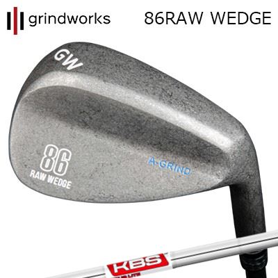 カスタムクラブ グラインドワークス 86ロウ ウェッジ ケービーエス ツアー ライトgrindworks 86 RAW Wedge KBS TOUR LITE｜オーエスゴルフ 18,885円