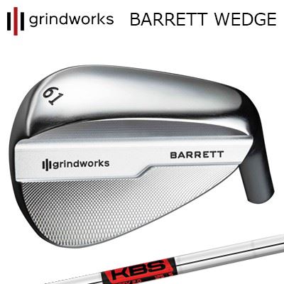 カスタムクラブ グラインドワークス バレット ウェッジ KBSハイレブ2.0grindworks BARRETT Wedge KBS Hi-Rev 2.0｜オーエスゴルフ