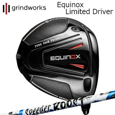 カスタム野球クラブ グラインドワークス イクイノックス リミテッド １番ウッド フジクラ スピーダー ブーストgrindworks Equinox Limited Driver FUJIKURA SPEEDER BOOST