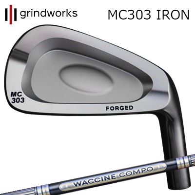 カスタムクラブ グラインドワークス MC303 鍛造アイアン ワクチンコンポ GR501/601 アイアンGRINDWORKS MC303 Forged IRON WACCINE COMPO GR501/601 IR6本セット(#5~PW)|オーエスゴルフ