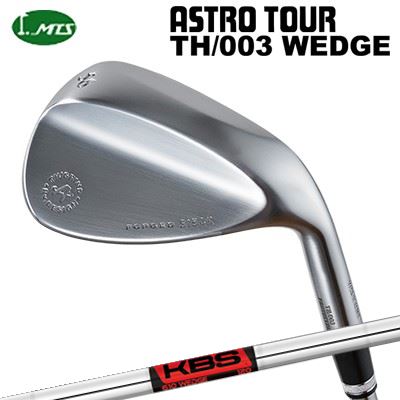 カスタムクラブ マスターズ アストロツアー TH/003 ウェッジ KBS610ウェッジMasters Astro Tour TH/003 WEDGE KBS 610 WEDGE｜オーエスゴルフ