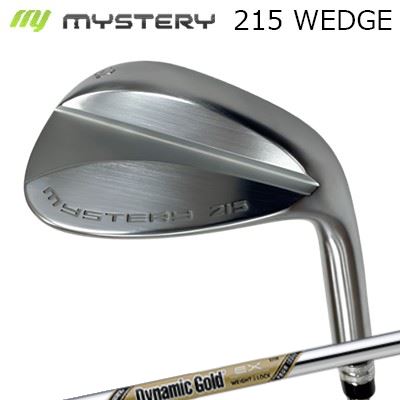 2024年モデル カスタムクラブ ミステリー 215 ウェッジ ダイナミックゴールド EX ツアーThe MYSTERY 215 WEDGE True Temper Dynamic Gold EX Tour Issue｜オーエスゴルフ