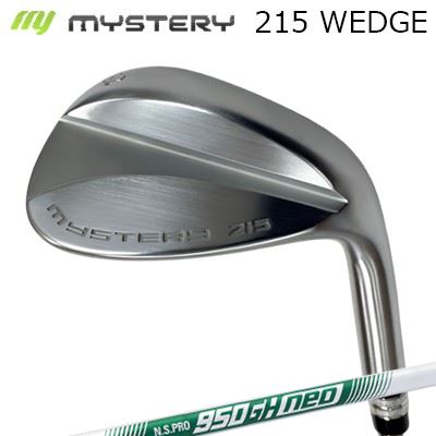 2024年モデル カスタムクラブ ミステリー 215 ウェッジ 日本シャフト NSプロ 950ネオThe MYSTERY 215 WEDGE N.S.PRO 950 NEO｜オーエスゴルフ