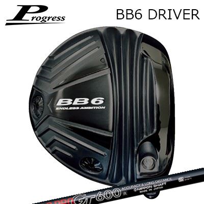 カスタムクラブ 2022年モデル Progress BB6 Driver N.S.PRO GT(500/600/700/Elegance)プログレス BB-6 ドライバー 日本シャフト NSプロ GT(500/600/700/エレガンス)｜オーエスゴルフ 56,870円
