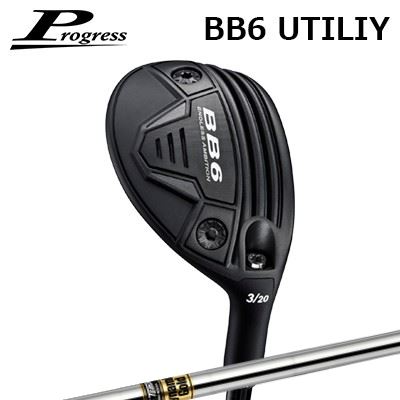 カスタムクラブ 2024年モデル プログレス BB6 ユーティリティ トゥルーテンパー ダイナミックゴールドProgress BB6 UTILITY TrueTemper Dynemic Gold|オーエスゴルフ