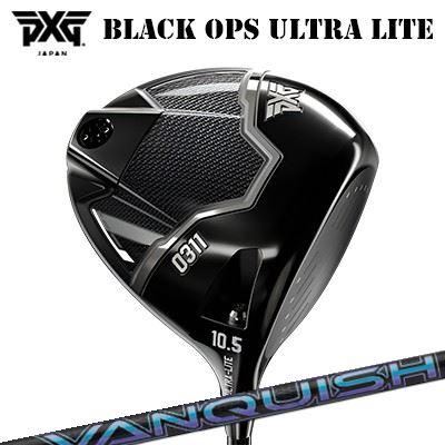 カスタムクラブ 2025年モデル PXG 0311 ブラック オプス ウルトラライト ドライバー 三菱ケミカル バンキッシュPXG 0311 BLACK OPS ULTRA-LITE DRIVER VANQUISH｜オーエスゴルフ