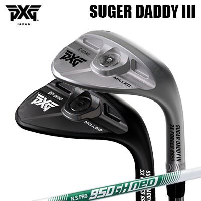 カスタムクラブ 2024年モデル PXG シュガーダディ III 0311 ウェッジ 日本シャフト NSプロ 950ネオPXG SUGAR DADDY 3 0311 WEDGE N.S.PRO 950 NEO|オーエスゴルフ