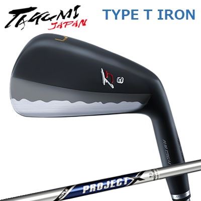 匠JAPAN 手合い T アイアン K SQUARE MODEL 事業計画XTakumi Japan TYPE T IRON PROJECT X単品～6本書き割り(#5～P)