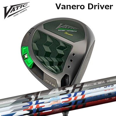 カスタムクラブ バティックゴルフ ヴェネーロ ドライバー ループ スラッシュ ドライバーVatic Venero DRIVER LOOP SLASH for DRIVER｜オーエスゴルフ