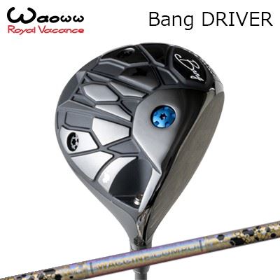 2024年モデル カスタムクラブ ワオ バン ドライバーWACCINE COMPO GR38premium DRWAOWW Bang DRIVER ワクチンコンポ GR38プレミアム ドライバー｜オーエスゴルフ
