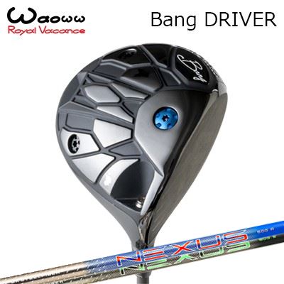 2024年青写真 カスタム野球クラブ ワオ バン １番ウッドSteelFiber NEXUS BLUE/BLACKWAOWW Bang DRIVER スチール写真衣料繊維 ネクサス 青色/黒いこと