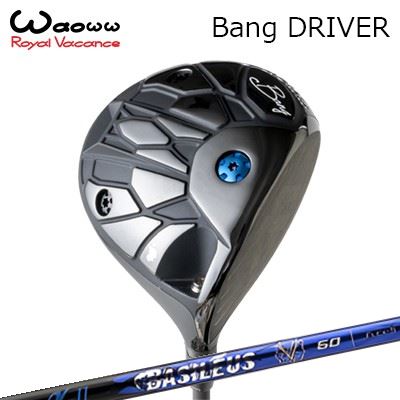 2024年模範例 カスタム野球クラブ ワオ バン １番ウッドBASILEUS A2WAOWW Bang DRIVER バシレウス アルファ 2