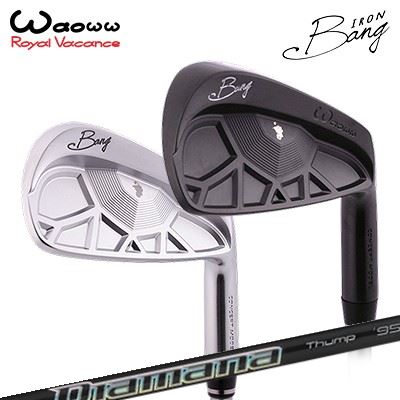 ワオ カスタム特注クラブ バン アイアン ディアマナ サンプ アイアンWAOWW Bang IRON NEW DIAMANA THUMP IRONサテン/ブラックサテン5本セット(#6~PW)|オーエスゴルフ