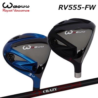 WAOWW RV-555 FW CRAZY New Royal Decorationワオ RV-555 フェアウェイウッド クレイジー 2026年 ロイヤルデコレーション|オーエスゴルフ