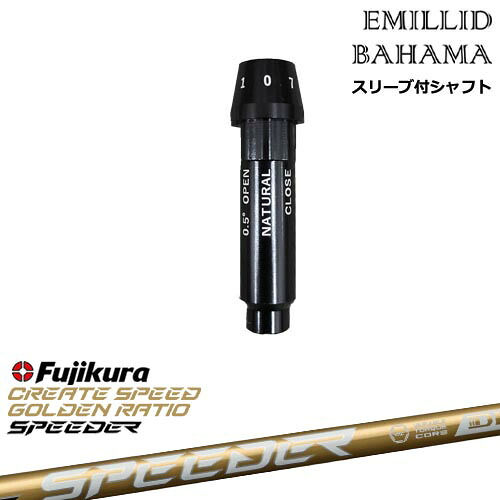 EMILLID BAHAMA エミリッドバハマ ドライバー スリーブ付きシャフト[OS] SPEEDER NX GOLD スピーダーNXゴールド フジクラFujikura｜カスタムクラブ工房 OVDGOLF