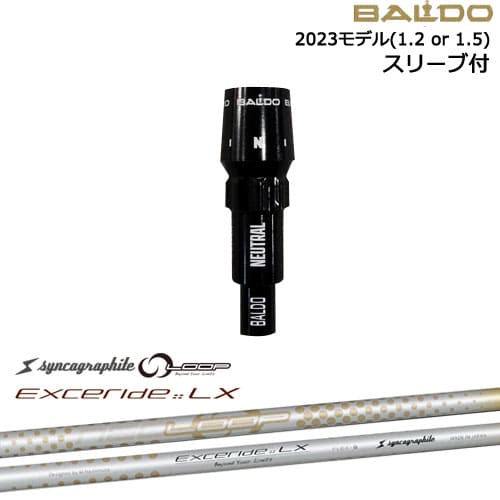 BALDOドライバー 正規品2023モデル スリーブ付シャフト[OS] NEO LOOP EXCERIDE :: LX シンカグラファイト