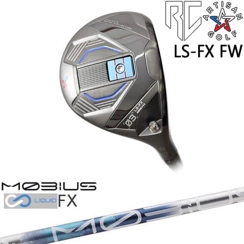 【OVDカスタム】アーティザン LS-FX FW フェアウェイウッド[FW]アーティザンARTISAN MOBIUS LIQUIDメビウスリキッド FX Design Tuningデザインチューニング｜カスタムクラブ工房 OVDGOLF