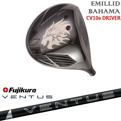 【OVDカスタム】カールヴィンソン CV10s ドライバー[DW]エミリッドバハマEMILLID_BAHAMA 24 VENTUS BLACK ベンタス ブラック フジクラ Fujikura｜カスタムクラブ工房 OVDGOLF