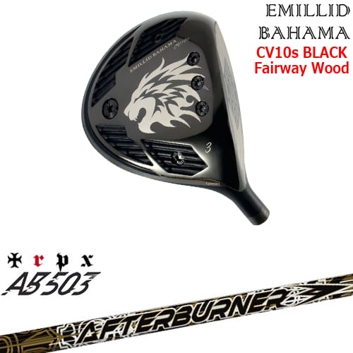【OVDカスタム】カールヴィンソン CV10s BLACK フェアウェイウッド[FW]エミリッドバハマEMILLID_BAHAMA AFTERBURNER AB503 TRPX