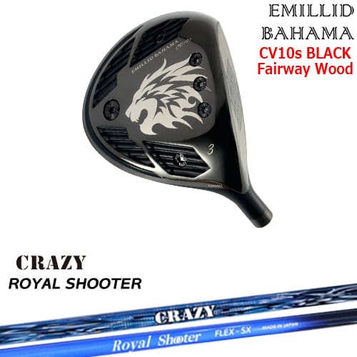 【OVDカスタム】カールヴィンソン CV10s BLACK フェアウェイウッド[FW]エミリッドバハマEMILLID_BAHAMA ROYAL SHOOTERロイヤルシューターCRAZYクレイジー