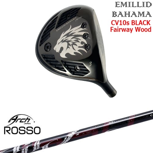 【OVDカスタム】カールヴィンソン CV10s BLACK フェアウェイウッド[FW]エミリッドバハマEMILLID_BAHAMA Natural9 ROSSO ロッソ ARCH GOLF アーチゴルフジャパン