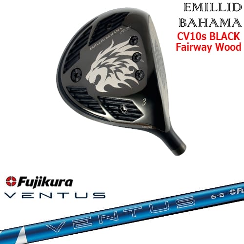 【OVDカスタム】カールヴィンソン CV10s BLACK フェアウェイウッド[FW]エミリッドバハマEMILLID_BAHAMA 24 VENTUS BLUE ベンタス ブルー フジクラ Fujikura｜カスタムクラブ工房 OVDGOLF