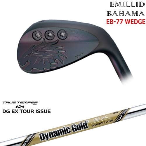 【OVDカスタム】エミリッドバハマ EB-77 ウェッジ [WD]エミリッドバハマEMILLID_BAHAMA DynamicGoldEX TOUR ISSUE ツアーイシューTRUE TEMPER｜カスタムクラブ工房 OVDGOLF