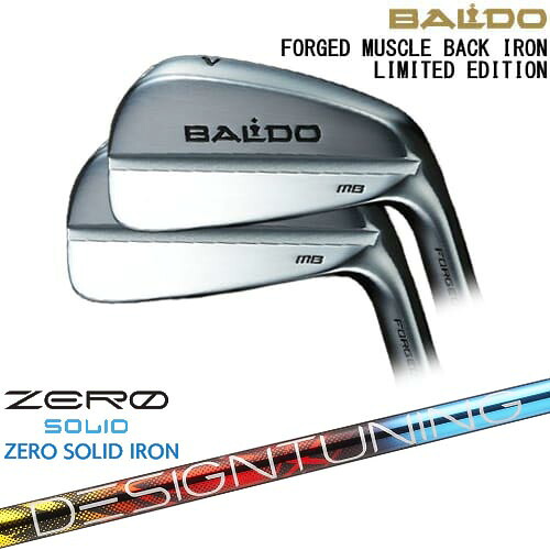 BALDO FORGED MUSCLE BACK IRON LIMITED アイアン6本set(5I-PW)[5P]バルドBALDO Designtuning ZERO SOLID IRON(ゼロ ソリッド) デザインチューニング｜カスタムクラブ工房 OVDGOLF