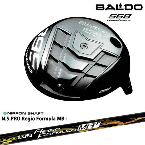 【BALDO・バルドならOVDGOLF！】バルド COMPETIONE 568 DRIVER ドライバー(ディープ・シャロー) N.S.PRO_Regio_Formula_MB+ レジオフォーミュラ 日本シャフト カスタムクラブ