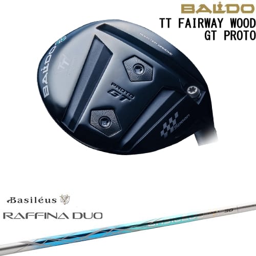 【OVDカスタム】BALDO TT FAIRWAY WOOD GT PROTO フェアウェイウッド[FW]バルドBALDO Raffina DUO ラフィーナ デュオ Basileus バシレウス
