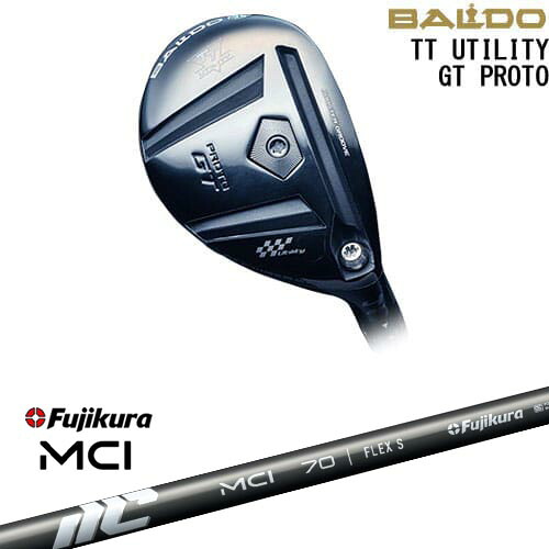 BALDO TT UTILITY GT PROTO ユーティリティ[UT]バルドBALDO New MCI Fujikura フジクラ