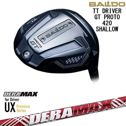 【OVDカスタム】BALDO TT DRIVER GT PROTO 420 SHALLOW ドライバー[DW]バルドBALDO DERA MAX UX Premium Series デラマックス