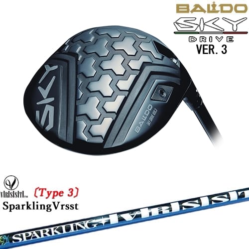 【OVDカスタム】BALDO SKY DRIVE VER.3 ドライバー 2025年モデル[DW]バルドBALDO SPARKLING VRSST Type3 スパークリングヴァスト