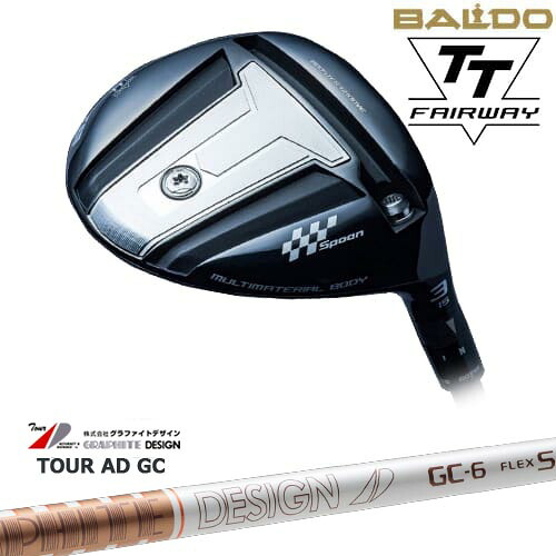 BALDO 2024 TT FAIRWAY WOOD フェアウェイウッド[FW]バルドBALDO TourAD GC ツアーAD GC グラファイトデザイン｜カスタムクラブ工房 OVDGOLF