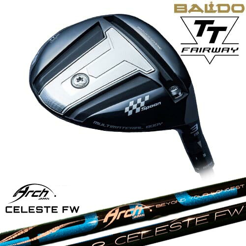BALDO 2024 TT FAIRWAY WOOD フェアウェイウッド[FW]バルドBALDO Natural9 CELESTE FWセレステ ARCH GOLF アーチゴルフジャパン