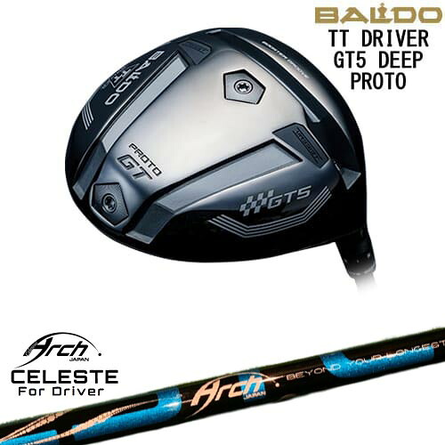 【OVDカスタム】BALDO 2025 TT DRIVER GT5 DEEP ドライバー[DW]バルドBALDO Natural9 CELESTEセレステ ARCH GOLF アーチゴルフジャパン