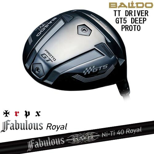 【OVDカスタム】BALDO 2025 TT DRIVER GT5 DEEP ドライバー[DW]バルドBALDO Fabulous Ni-Ti 40 Royal ファビラスロイヤル TRPXトリプルエックス