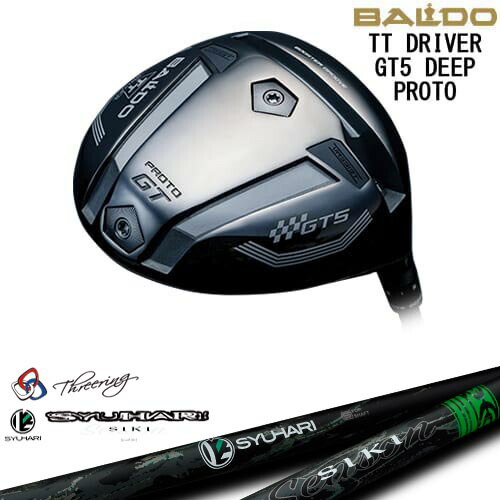 BALDO 2025 TT DRIVER GT5 DEEP ドライバー[DW]バルドBALDO Threering スリリング SYUHARI SIKIシュハリ シキ