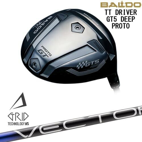 BALDO 2025 TT DRIVER GT5 DEEP ドライバー[DW]バルドBALDO VECTOR GRID デザインチューニング