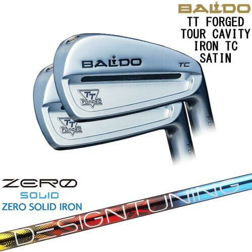 BALDO TT FORGED TOUR CAVITY IRON アイアン6本set(5I-P) サテン[5P]バルドBALDO Designtuning ZERO SOLID IRON(ゼロ ソリッド) デザインチューニング｜カスタムクラブ工房 OVDGOLF
