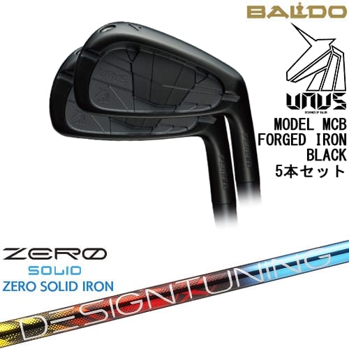 BALDO UNUS MODEL MCB フォージドアイアン5本set(6I-PW) ウヌス ブラック[6P]バルドBALDO Designtuning ZERO SOLID IRON(ゼロ ソリッド)【左(レフティ)は3月末発売予定】