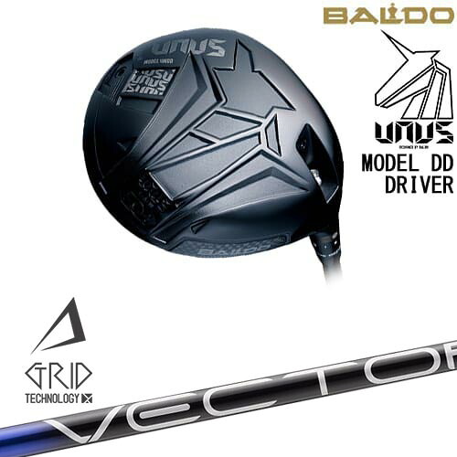 BALDO UNUS MODEL DD ドライバー ウヌス[DW]バルドBALDO VECTOR GRID デザインチューニング